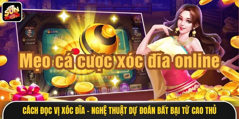 Cách Đọc Vị Xóc Đĩa - Nghệ Thuật Dự Đoán Bất Bại Từ Cao Thủ